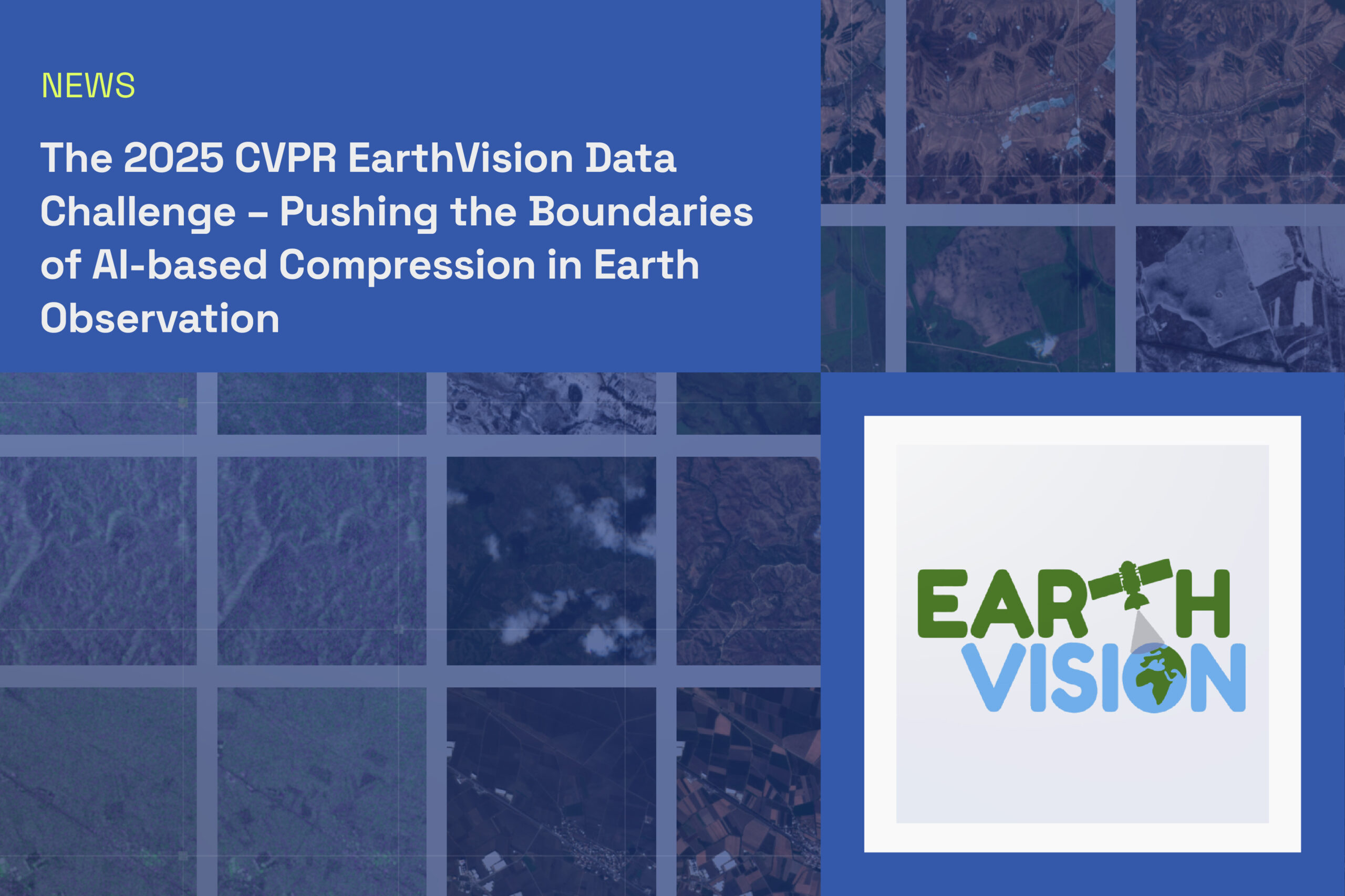 The 2025 CVPR EarthVision Data Challenge – Pushing the Boundaries