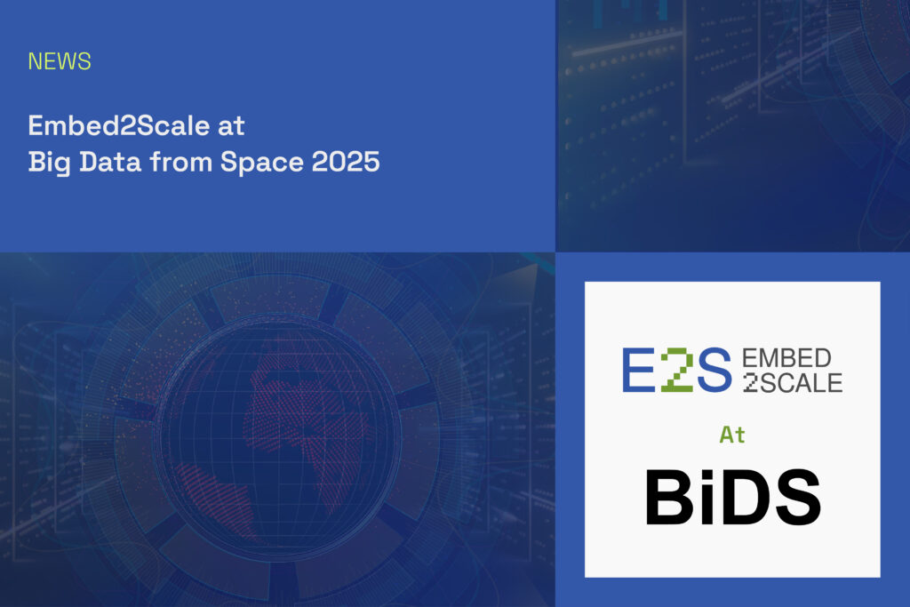 Embed2Scale at Big Data from Space 2025