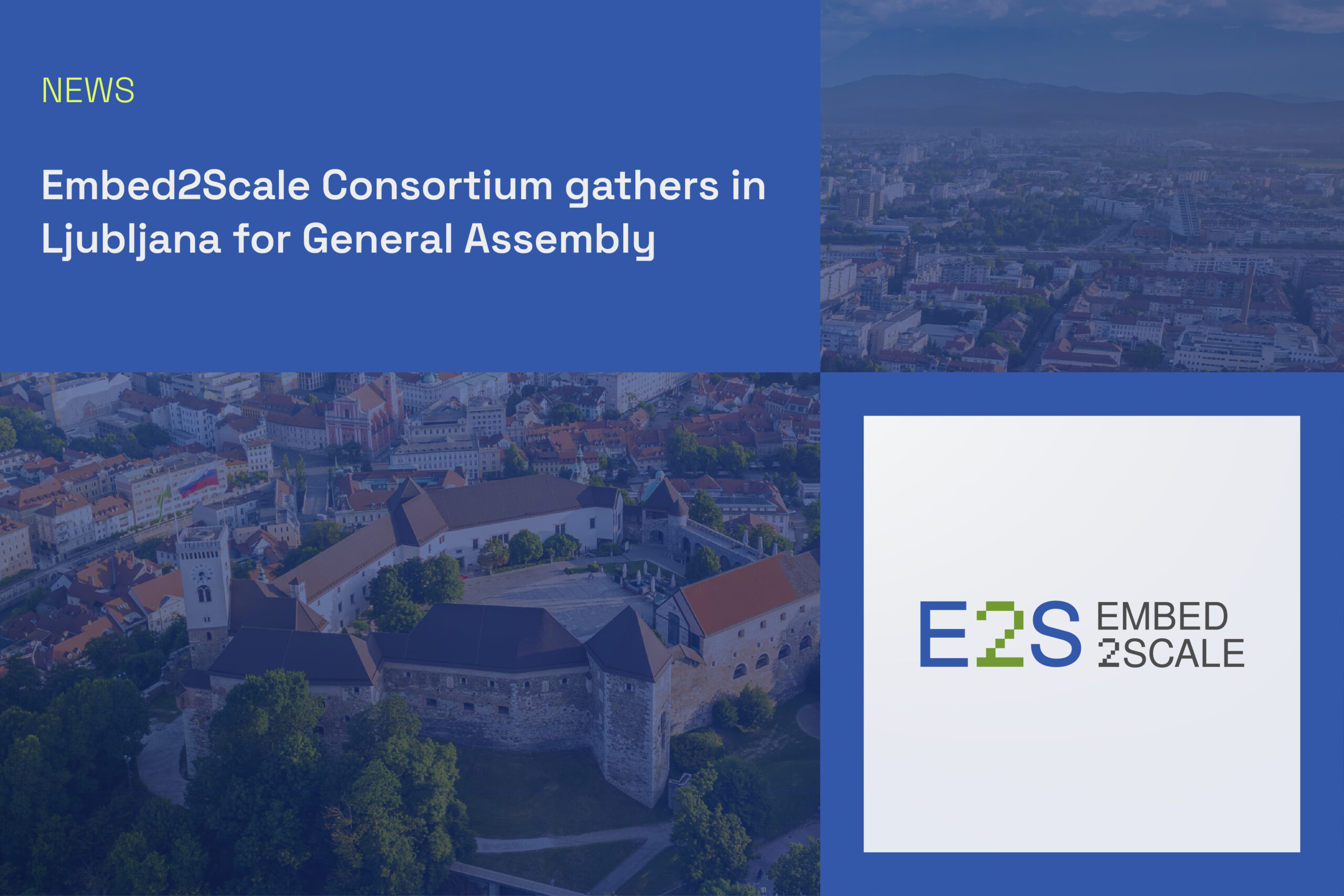 Embed2Scale Consortium gathers in Ljubljana for General Assembly