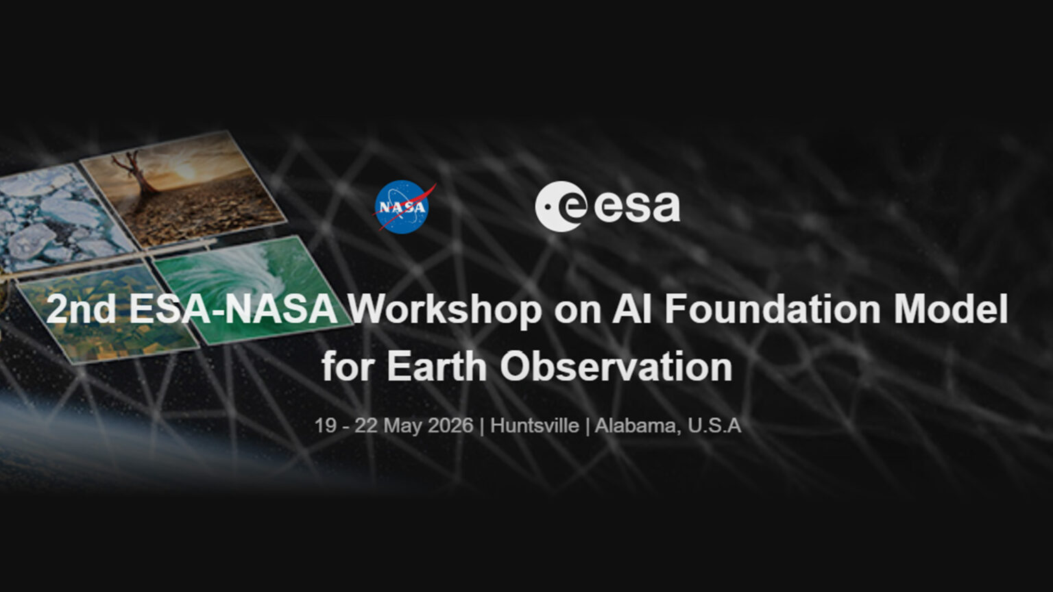 2nd ESA-NASA Workshop on AI Foundation Model for Earth Observation ...