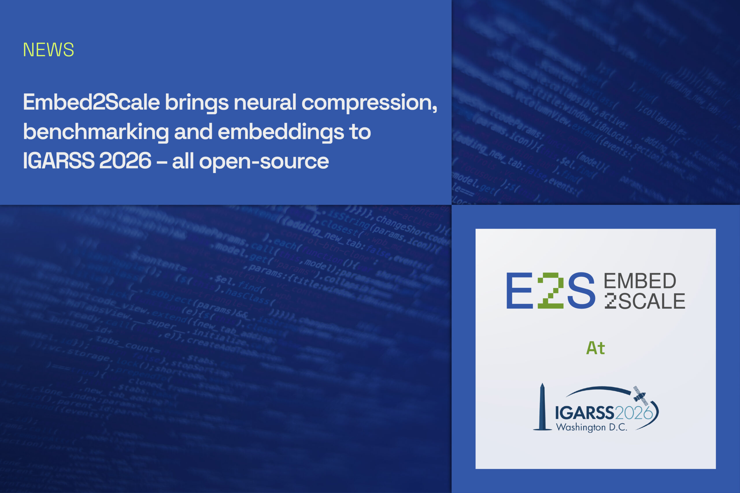 Embed2Scale brings neural compression, benchmarking and embeddings to IGARSS 2026 – all open-source