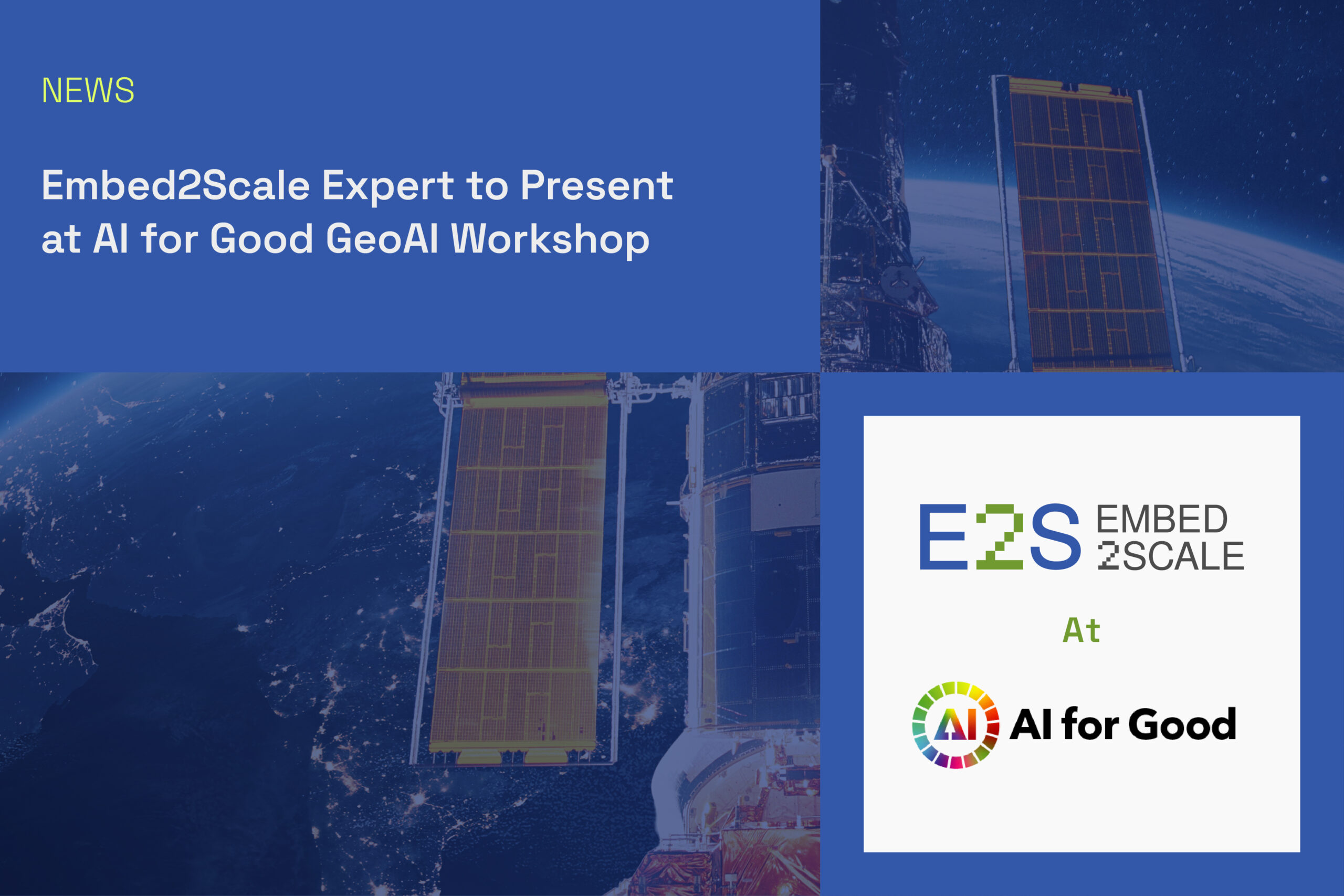Embed2Scale Expert to Present at AI for Good GeoAI Workshop
